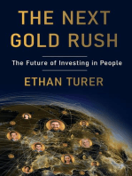The Next Gold Rush: The Future of Investing in People