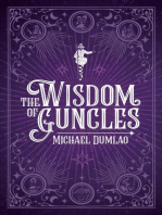 The Wisdom of Guncles