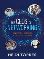 The CEOs of Networking: Connecting - Engaging - Opportunities to Serve