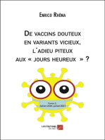 De vaccins douteux en variants vicieux, l'adieu piteux aux « jours heureux » ?: Tome 2 : Juillet 2020-juillet 2021