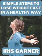 Simple Steps to Lose Weight Fast in a Healthy Way
