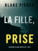 La fille, prise (Un Thriller à Suspense d’Ella Dark, FBI – Livre 2)