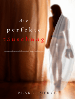 Die Perfekte Täuschung (Ein spannender Psychothriller mit Jessie Hunt—Band Vierzehn)