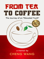From Tea to Coffee: The Journey of an Educated Youth