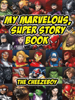 My Marvelous, Super Story Book