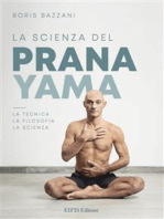 La Scienza del Pranayama: La tecnica, la filosofia, la scienza