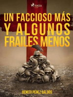 Un faccioso más y algunos frailes menos