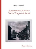 Ajattomuutta Assisissa – Senza Tempo ad Assisi: Runokokoelma