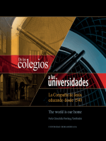 De los colegios a las universidades: La Compañía de Jesús educando desde 1540: The world is our home