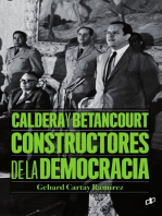 Caldera y Betancourt, constructores de la democracia