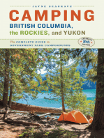 Camping BC, the Rockies & Yukon: The Complete Guide to National, Provincial, and Territorial Campgrounds-Expanded Eighth Edition