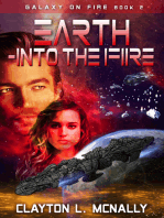 Earth: Into the Fire