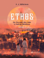 Ethos: do pecado dos pais e outras mentiras: Livro 1