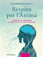 Respiro per l'Anima: L’Energia del Pranayama al servizio del nostro benessere