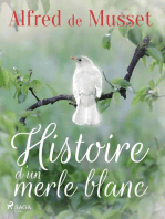 Histoire d'un merle blanc