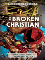 The Broken Christian: A Hope-Filled Journey Toward Redemption