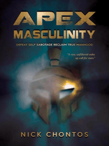 Apex Masculinity by Nick Chontos - Ebook | Scribd