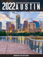 Austin -The Delaplaine 2022 Long Weekend Guide: Long Weekend Guides