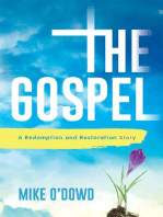 The Gospel: A Redemption and Restoration Story