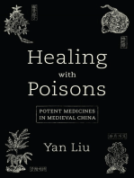 Healing with Poisons: Potent Medicines in Medieval China