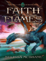 Faith in Flames: The Dragons of Mother Stone, #2