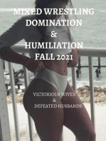 Mixed Wrestling Domination & Humiliation Fall 2021