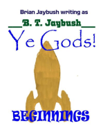 Ye Gods! Beginnings: Ye Gods!, #1