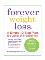 Forever Weight Loss: A Simple 10-Step Plan to a Lighter and Happier Your