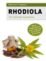 Rhodiola - The Ultimate Superfood: Beat Depression and Improve Your Brain Function