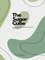The Sugar Cube: Little Hint of Sweetness in Disguise