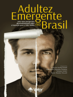 Adultez emergente no Brasil: Uma nova perspectiva desenvolvimental sobre a transição para a vida adulta