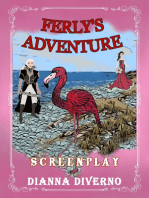 Ferly's Adventure: Screenplay