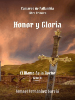 Honor y Gloria: Cantares de Pallanthia, #1.3