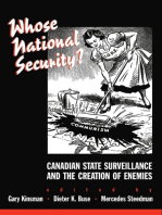 Whose National Security?: Canadian State Surveillance and the Creation of Enemies