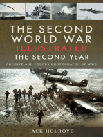 The Second World War Illustrated - The Second Year: Archive and Colour Photographs of WW2