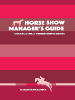 Horse Show Manager's Guide: organize small hunter/jumper shows
