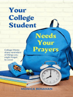 Your College Student Needs Your Prayers: College Moms share reminders of things you might forget to cover