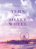 Turn Of The Silver Wheel