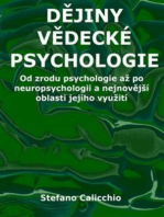 Dějiny vědecké psychologie: Od zrodu psychologie až po neuropsychologii a nejnovější oblasti jejího využití