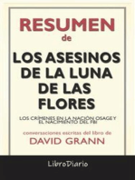 Los Asesinos De La Luna De Las Flores: Los Crímenes En La Nación Osage Y El Nacimiento Del Fbi de David Grann: Conversaciones Escritas