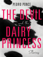 The Devil and the Dairy Princess: Stories