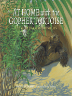 At Home with the Gopher Tortoise: The Story of a Keystone Species