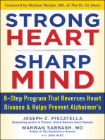 Strong Heart, Sharp Mind: The 6-Step Brain-Body Balance Program that Reverses                    Heart Disease and Helps Prevent Alzheimer’s with a Foreword by Dr. Michael F. Roizen