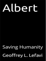 Albert: Saving Humanity