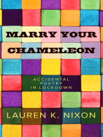 Marry Your Chameleon