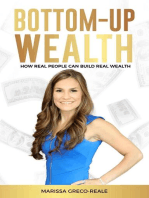 Bottom-Up Wealth