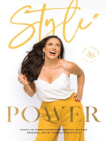 Style Power: Unlock the Connection Between Your Soul and Your Wardrobe... And Set Yourself Free in Style