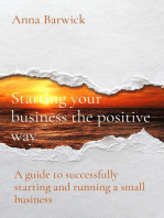 Starting your business the positive way