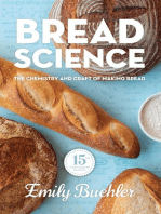 Bread Science: The Chemistry and Craft of Making Bread