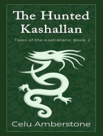 The Hunted Kashallan: Tales of the Kashallans, #2
